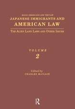 Japanese Immigrants and American Law