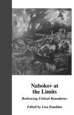 Nabokov at the Limits: Redrawing Critical Boundaries