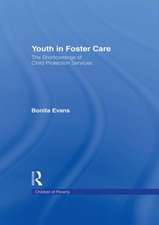 Youth in Foster Care: The Shortcomings of Child Protection Services