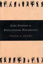 Case Studies in Educational Psychology