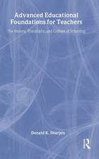 Advanced Educational Foundations for Teachers: The History, Philosophy, and Culture of Schooling