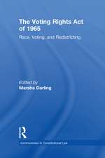 The Voting Rights Act of 1965: Race, Voting, and Redistricting