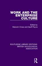 Work and the Enterprise Culture