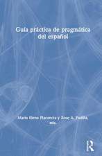 Guía práctica de pragmática del español