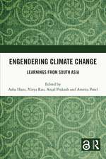 Engendering Climate Change: Learnings from South Asia