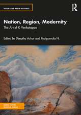 Nation, Region, Modernity: The Art of K. Venkatappa