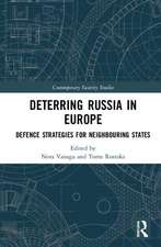 Deterring Russia in Europe: Defence Strategies for Neighbouring States