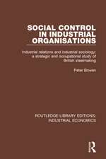 Social Control in Industrial Organisations