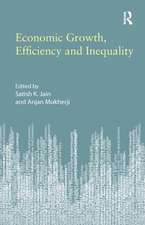 Economic Growth, Efficiency and Inequality