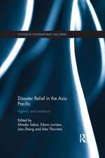 Disaster Relief in the Asia Pacific: Agency and Resilience