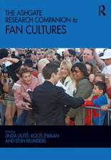 The Ashgate Research Companion to Fan Cultures