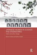 Japanese Women in Science and Engineering: History and Policy Change