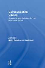 Communicating Causes: Strategic public relations for the non-profit sector