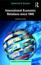 International Economic Relations since 1945