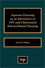 Aqueous Cleaning as an Alternative to CFC and Chlorinated Solvent-Based Cleaning