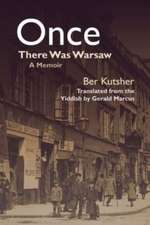 Once There Was Warsaw