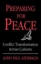 Preparing for Peace: Conflict Transformation Across Cultures