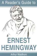 Readers Guide to Ernest Hemingway