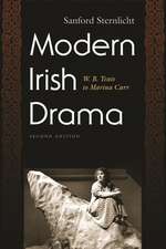 Modern Irish Drama: W.B. Yeats to Marina Carr