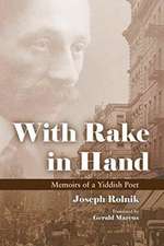 Rolnick, J: With Rake in Hand