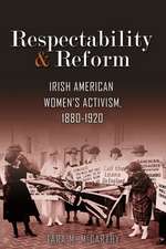 McCarthy, T: Respectability and Reform