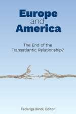 The End of the Transatlantic Relationship