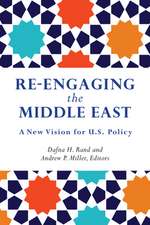 Re-Engaging the Middle East