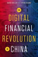 The Digital Financial Revolution in China