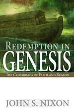 Redemption in Genesis: The Crossroads of Faith and Reason