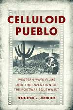 Celluloid Pueblo