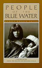 People of the Blue Water: A Record of Life Among the Walapai and Havasupai Indians