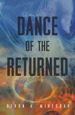 Dance of the Returned