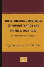 The Minnesota Commission of Administration and Finance, 1925-1939: An Administrative History