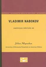 Vladimir Nabokov - American Writers 96: University of Minnesota Pamphlets on American Writers