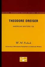 Theodore Dreiser - American Writers 102: University of Minnesota Pamphlets on American Writers