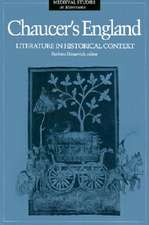 Chaucer’s England: Literature in Historical Context