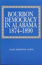 Bourbon Democracy in Alabama, 1874–1890