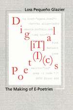 Digital Poetics: Hypertext, Visual-Kinetic Text and Writing in Programmable Media