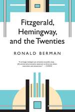 Fitzgerald, Hemingway, and the Twenties