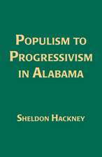 Populism to Progressivism In Alabama