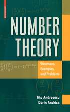 Number Theory: Structures, Examples, and Problems