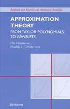 Approximation Theory: From Taylor Polynomials to Wavelets