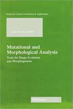 Mutational and Morphological Analysis: Tools for Shape Evolution and Morphogenesis