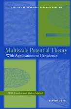 Multiscale Potential Theory: With Applications to Geoscience