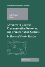 Advances in Control, Communication Networks, and Transportation Systems: In Honor of Pravin Varaiya