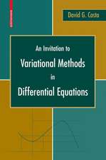 An Invitation to Variational Methods in Differential Equations