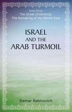 Israel and the Arab Turmoil