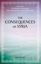 The Consequences of Syria