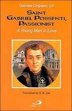 Saint Gabriel Possenti, Passionist