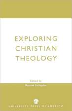 Exploring Christian Theology